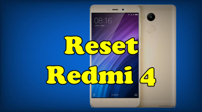 How To Reset Redmi 4 Prime