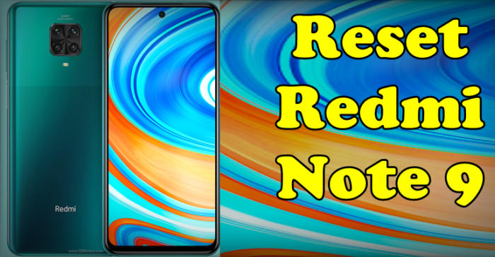 How To Reset Redmi Note 9 Pro