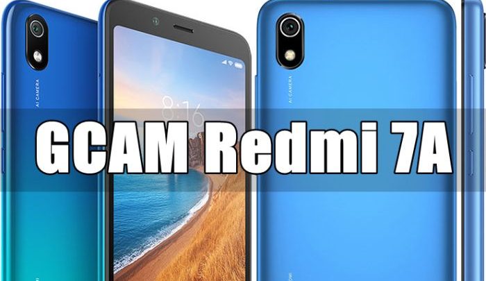 Google Camera Port Redmi 7A
